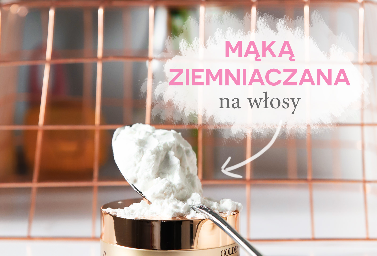 odżywka do włosów i mąka ziemniaczana