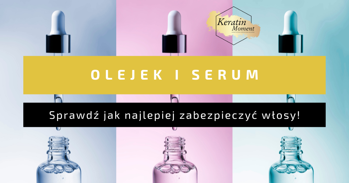 co lepsze olejek do włosów czy serum