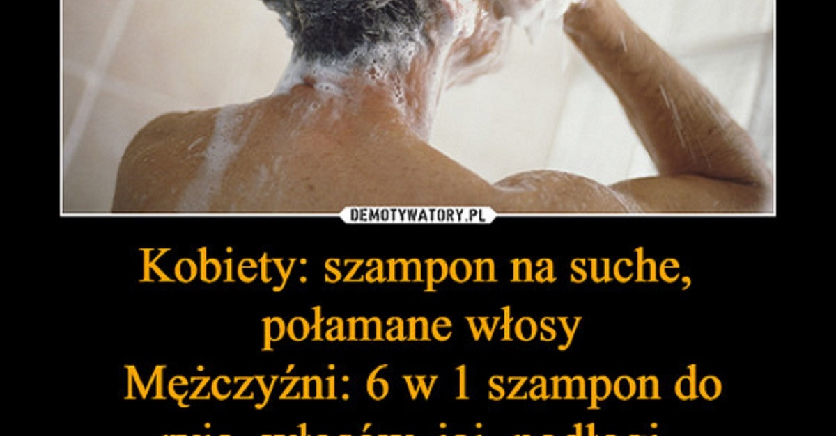 szampon dla mężczyzn do mycie włosów i samochodu demotywatory