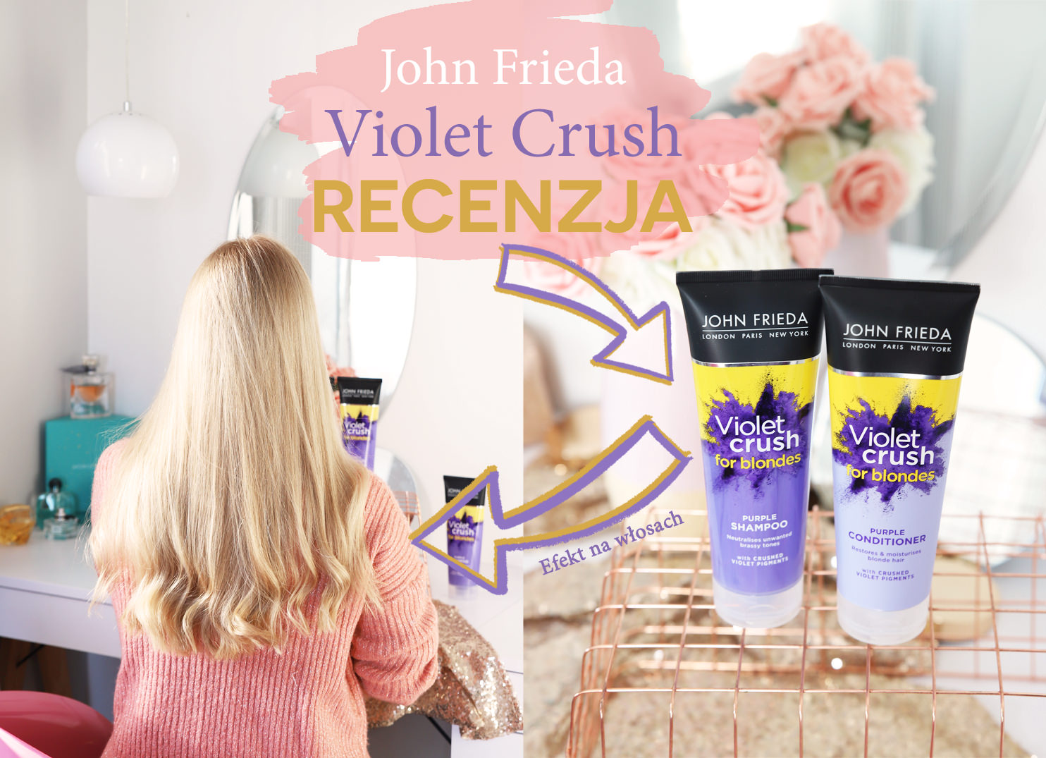 efekt szampon john frieda do włosów blond