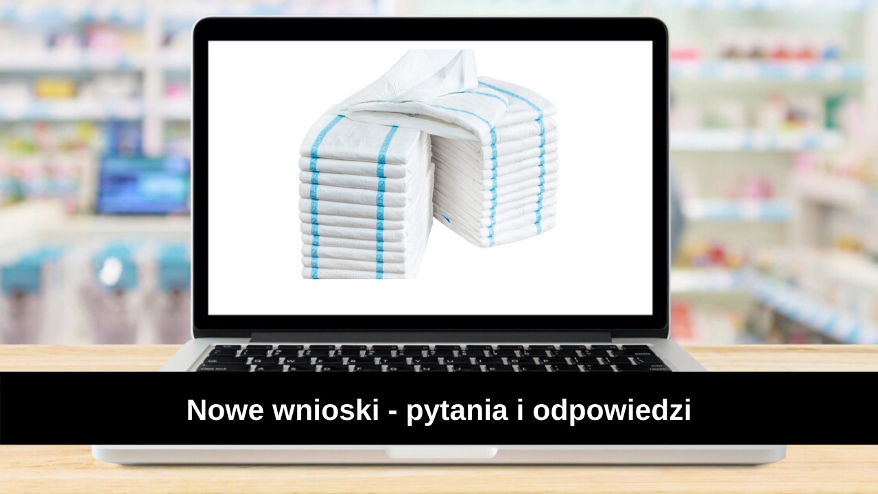 zasady realizacji wniosków na pieluchomajtki 2015