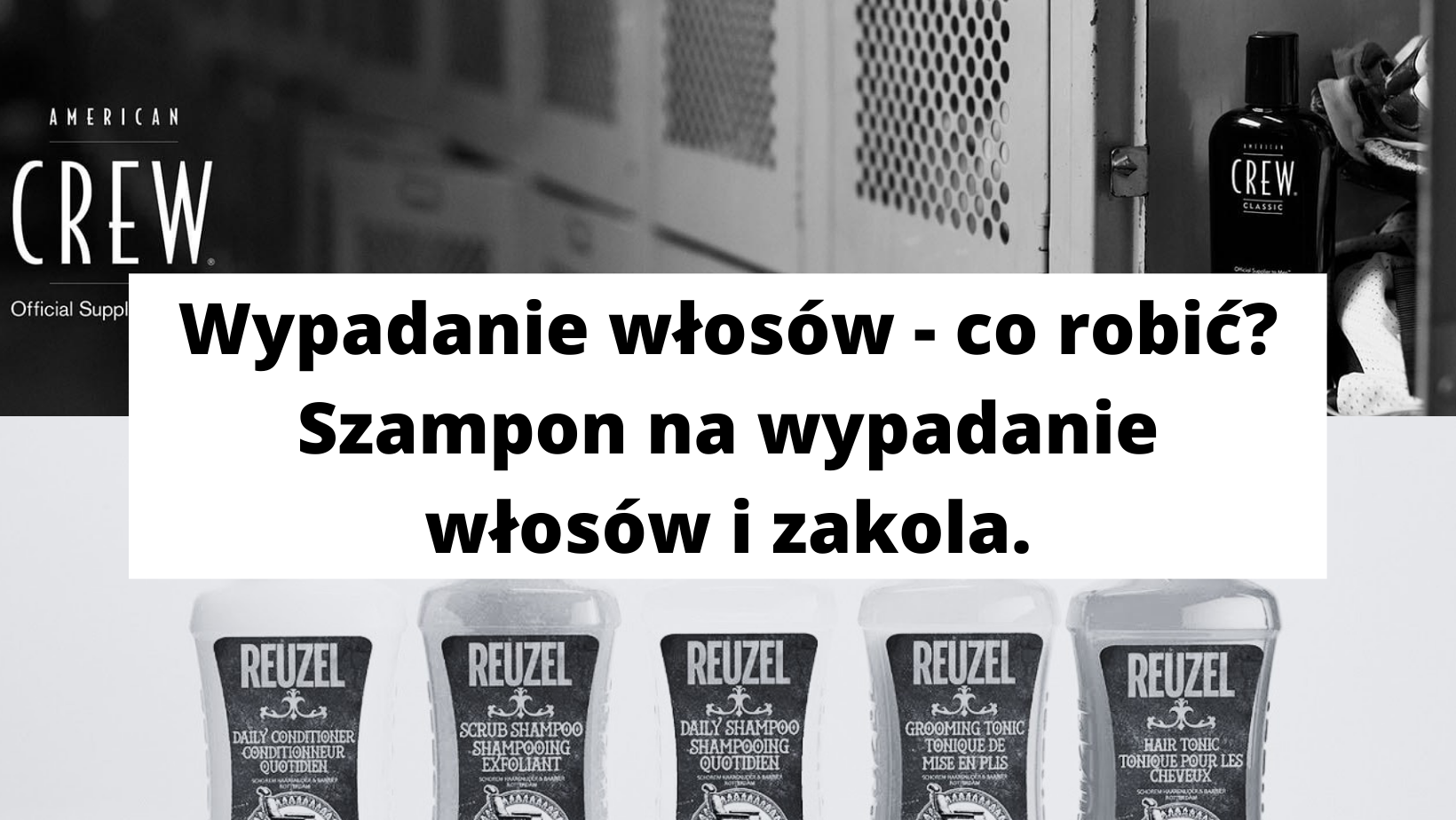 szampon na zakola u mężczyzn