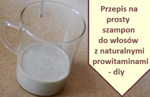 naturalny szampon przepis