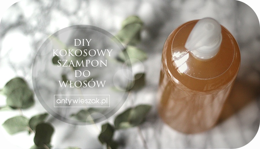 diy szampon do wlosow