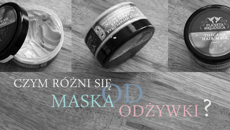 odżywka vs maska do włosów