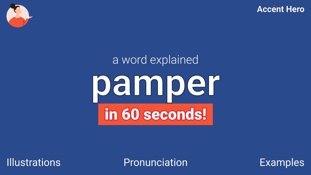 pampered pronunciation