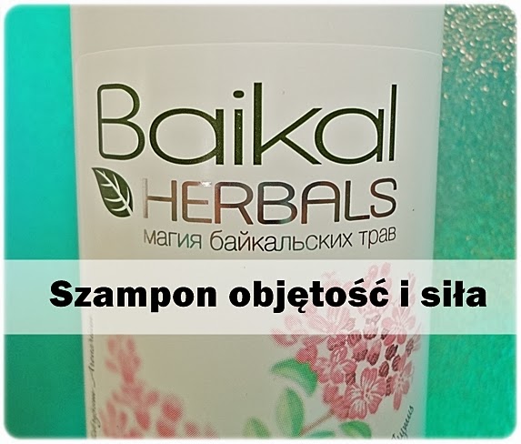 szampon baikal herbals objętość i siła